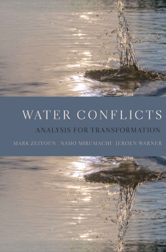 Water Conflicts: Analysis for Transformation