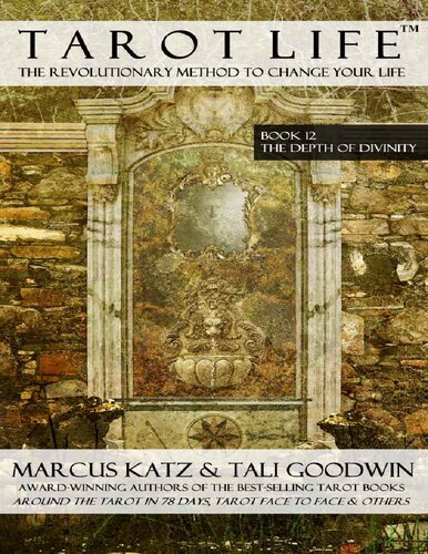 Tarot Life Book 12: The Depth of Divinity