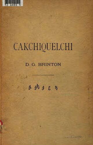 Cakchiquelchi. A grammar of the Cakchiquel language of Guatemala