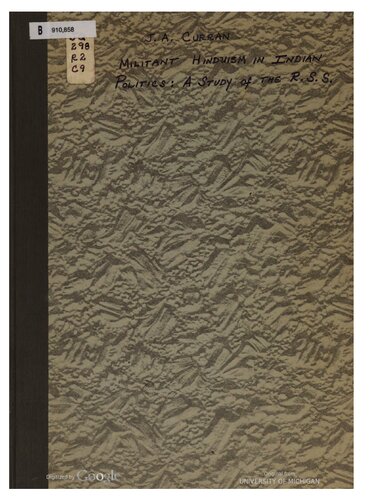 Militant Hinduism in Indian Politics: A Study of the R.S.S.