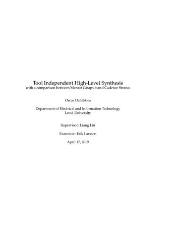 Tool Independent High-Level Synthesis - with a comparison between Mentor Catapult and Cadence Stratus