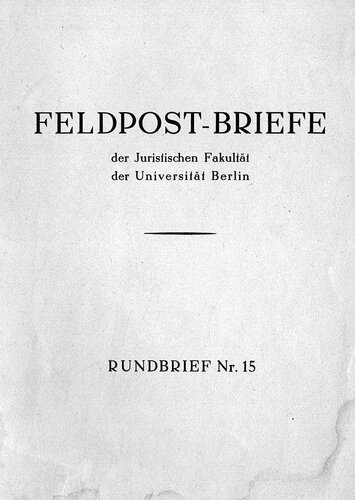 Feldpost-Briefe der Juristischen Fakultät der Universität Berlin