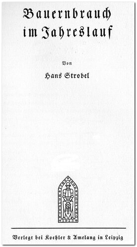 Bauernbrauch im Jahreslauf