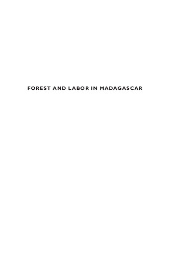 Forest and Labor in Madagascar: From Colonial Concession to Global Biosphere