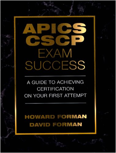 APICS CSCP Exam Success: A Guide to Achieving Certification on Your First Attempt (J. Ross Publishing)