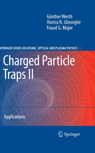 Charged particle traps II: Applications