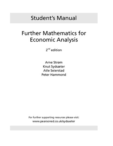(Student’s Manual) Further Mathematics for Economic Analysis