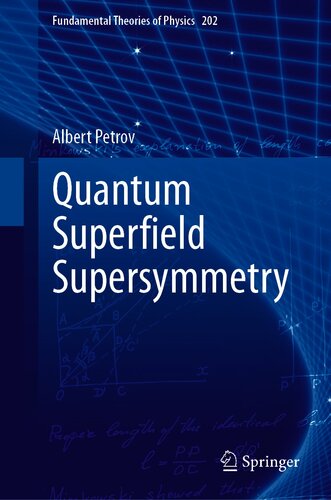 Quantum Superfield Supersymmetry