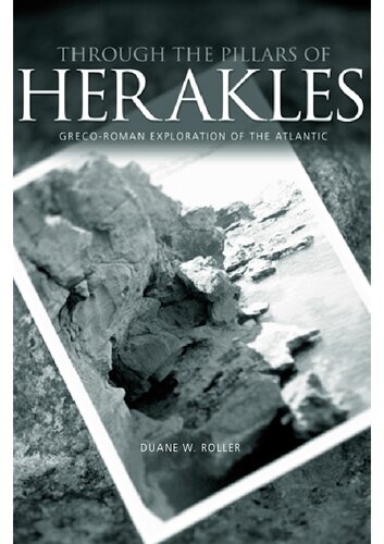 Through the Pillars of Herakles: Greco-Roman Exploration of the Atlantic