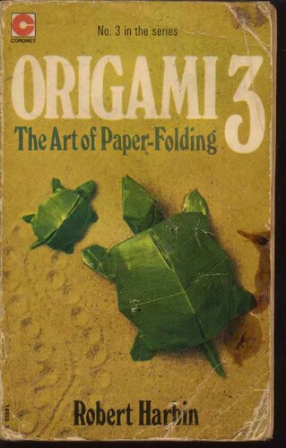 Origami 3 - The Art of Paperfolding