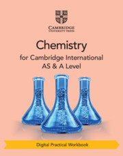 Cambridge International AS & A Level Chemistry Digital Practical Workbook (2 Years)