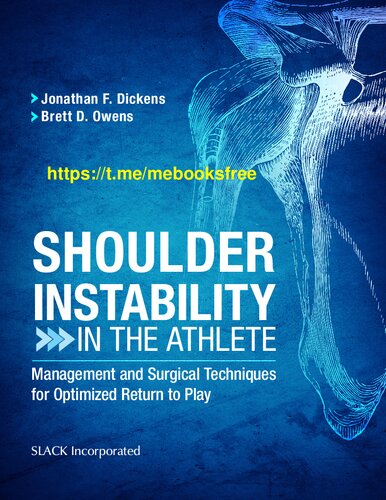 Shoulder Instability in the Athlete: Management and Surgical Techniques for Optimized Return to Play