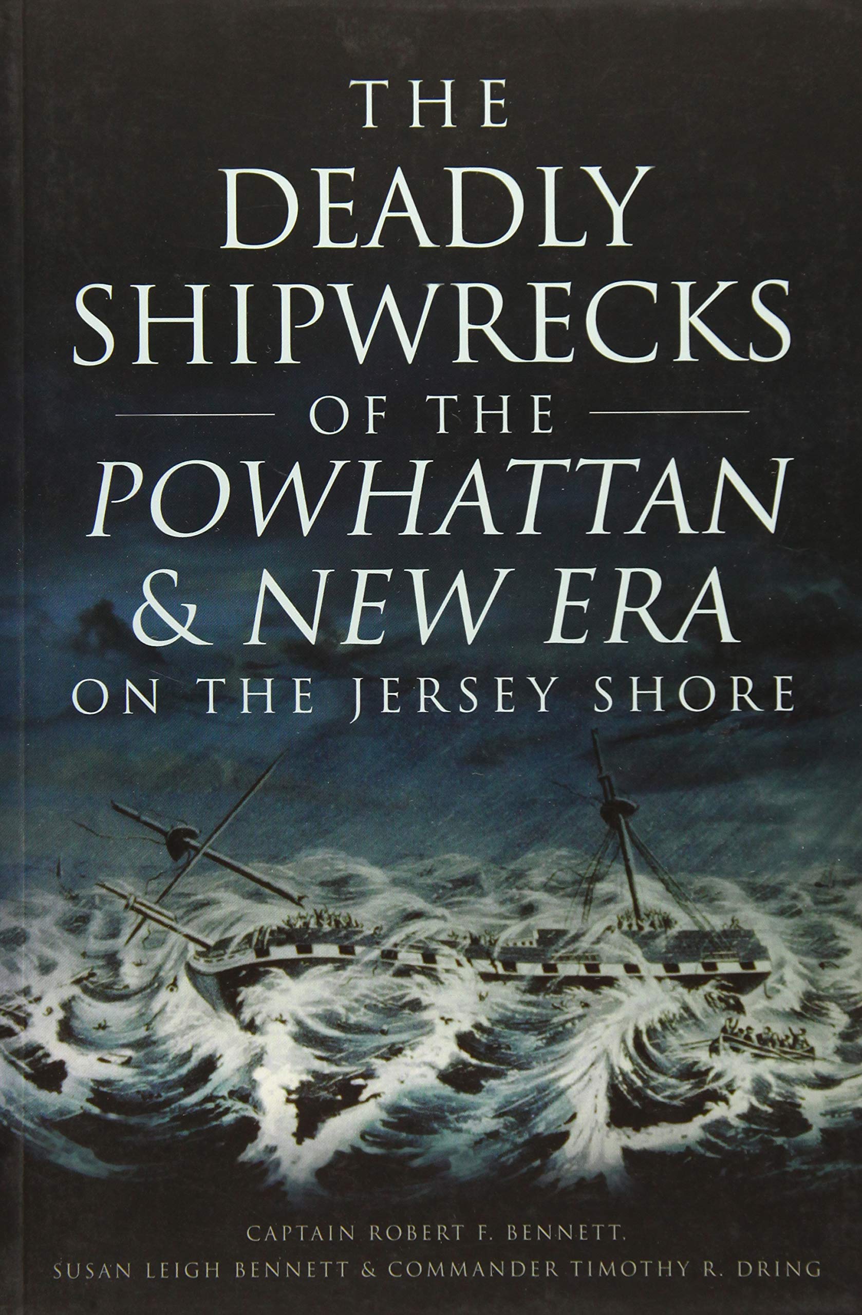The Deadly Shipwrecks of the Powhattan & New Era on the Jersey Shore