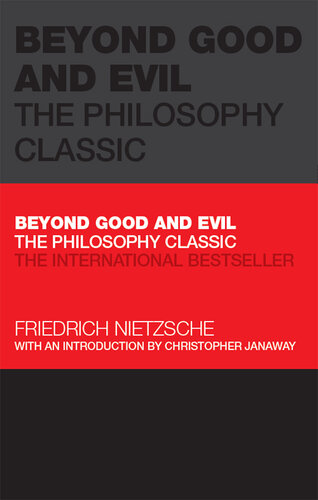 Beyond Good and Evil