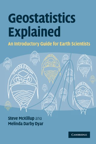 Geostatistics explained: An introductory guide for earth scientists
