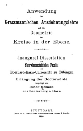 Anwendung der Grassmann'schen Ausdehnungslehre auf die Geometrie der Kreise in der Ebene