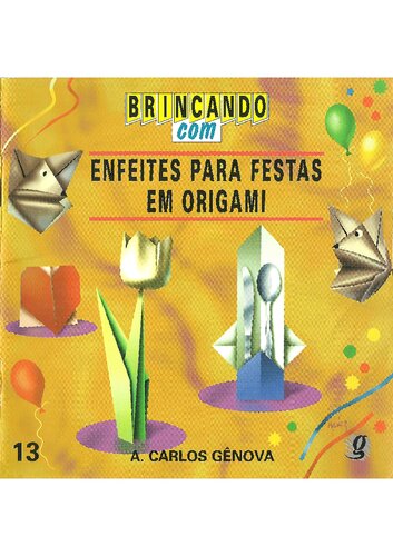 Enfeites para festas em origami
