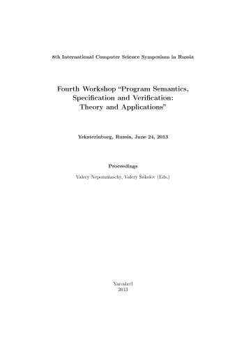 Program Semantics, Specification and Verification: Theory and Applications