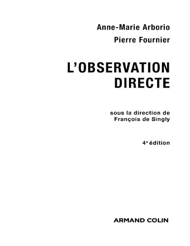 L'observation directe : L'enquête et ses méthodes