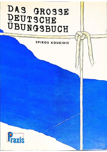 Das grosse deutsche Uebungdbuch