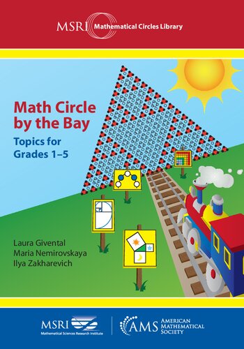 Math Circle by the Bay: Topics for Grades 1-5