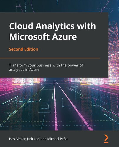 Cloud Analytics with Microsoft Azure, Second Edition
