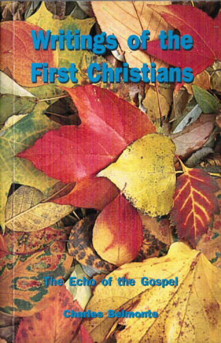 Writings of the First Christians