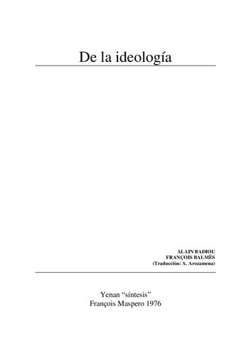 De la ideología, de Alain Badiou y François Balmès
