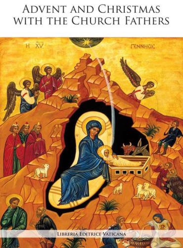 Advent and Christmas with the Church Fathers