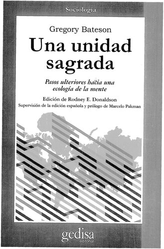 Una unidad sagrada : pasos ulteriores hacia una ecología de la mente