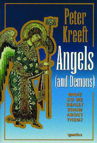 Angels and Demons: What Do We Really Know about Them?