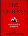 Fire of Love: Understanding Purgatory