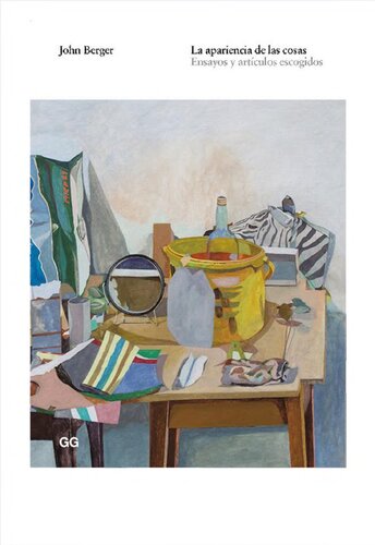 La apariencia de las cosas : ensayos y artículos escogidos