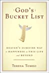 God’s Bucket List: Heaven’s Surefire Way to Happiness in This Life and Beyond
