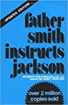 Father Smith Instructs Jackson