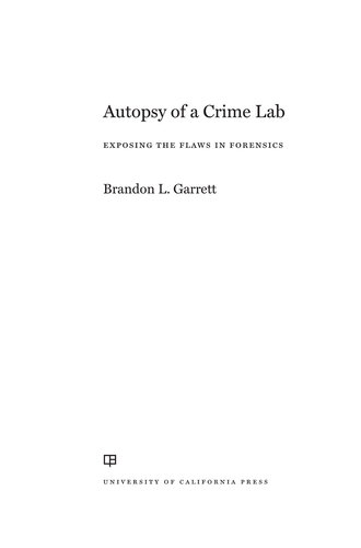 Autopsy of a Crime Lab