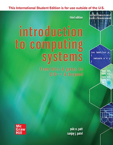 Introduction to Computing Systems, 3rd Edition