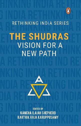 The Shudras: Vision for a New Path