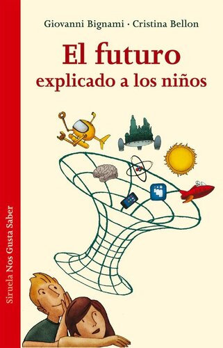 El futuro explicado a los niños (Las Tres Edades)