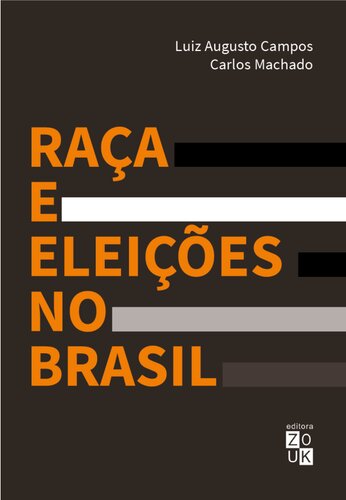 Raça e Eleições no Brasil