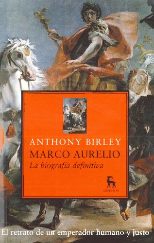 Marco Aurelio : una biografía