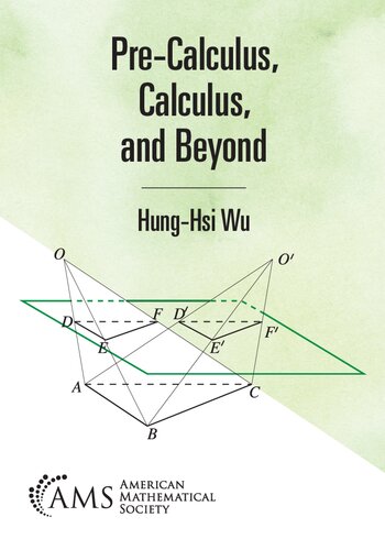 Pre-Calculus, Calculus, and Beyond