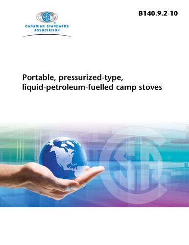 CSA B140.9.2-10 - Portable, pressurized-type, liquid-petroleum-fuelled camp stoves
