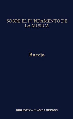 Sobre el fundamento de la música : cinco libros
