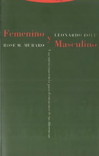 Fememino y masculino : una nueva conciencia para el encuentro de las diferencias