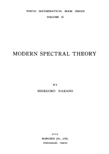 Modern spectral theory