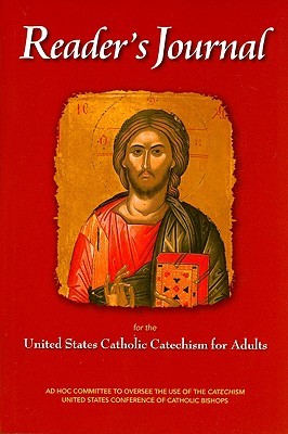 Reader’s Journal for the United States Catholic Catechism for Adults