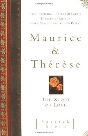 Maurice and Therese: The Story of a Love