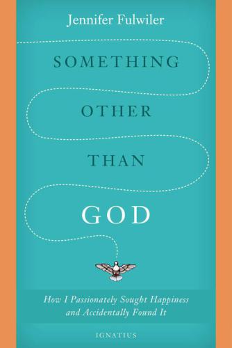 Something Other Than God