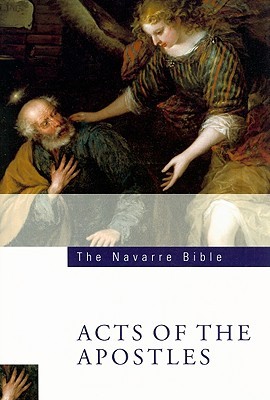The Navarre Bible: Acts of the Apostles
